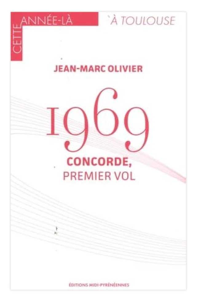 1969 Concorde Jean-Marc Olivier