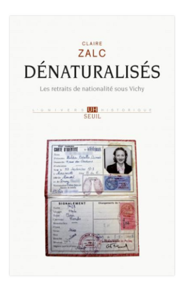 Dénaturalisés de Claire Zalc